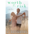 Worth the Risk (The Malone Brothers) - Paperback
