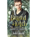 I Buried a Witch: Bedknobs and Broomsticks 2 - Paperback