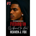 Fitting In: Is Hard To Do: Book 2 - Paperback