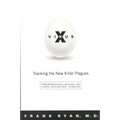 Virus X: Tracking the New Killer Plagues - Paperback
