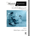 Manful Assertions: Masculinities in Britain Since 1800 - Paperback