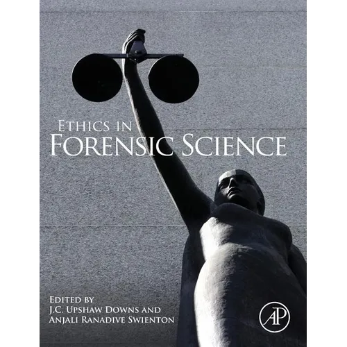 Ethics in Forensic Science - Hardcover