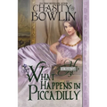 What Happens in Piccadilly - Paperback