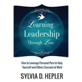 Learning Leadership Through Loss - Paperback