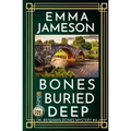 Bones Buried Deep: A Romantic Wartime Mystery - Paperback