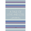 A Tale of Love and Loss: Short Stories for Swedish Language Learners - Paperback