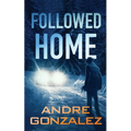 Followed Home - Paperback