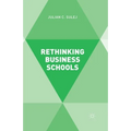 Rethinking Business Schools - Paperback