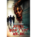 Devil Won't Let Me Be - Paperback