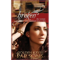 Broken: The Woman Who Anointed Jesus's Feet - Paperback