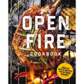 The Open Fire Cookbook: Over 100 Rustic Recipes for Outdoor Cooking - Hardcover
