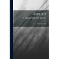 Applied Graphology; - Paperback