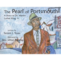 The Pearl of Portsmouth: A Story of Dr. Martin Luther King, Jr. - Paperback