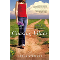 Chasing Lilacs - Paperback