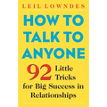 How to Talk to Anyone: 92 Little Tricks for Big Success in Relationships - Paperback