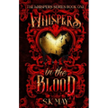 Whispers in the Blood - Paperback