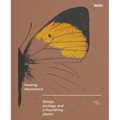 Seeking Abundance: Design, Ecology and a Flourishing Planet - Hardcover