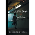 Life's Scars and Wisdom - Paperback