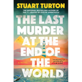 The Last Murder at the End of the World (Standard Edition) - Paperback
