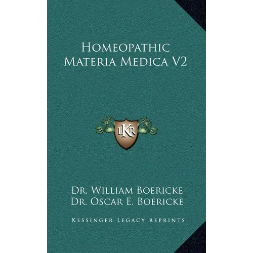 Homeopathic Materia Medica V2 - Hardcover
