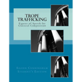 Trope Trafficking: Student Edition - Paperback
