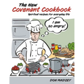 The New Covenant Cookbook: Spiritual recipes for everyday life - Paperback