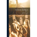 Haida Songs - Hardcover