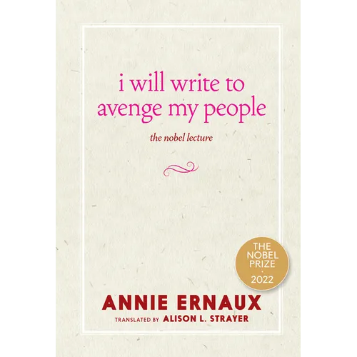 I Will Write to Avenge My People: The Nobel Lecture - Paperback