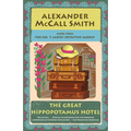 The Great Hippopotamus Hotel: No. 1 Ladies' Detective Agency (25) - Paperback