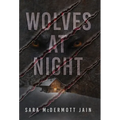 Wolves at Night - Hardcover