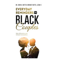 Everyday Reminders for Black Couples: Daily Affirmations and Intimate Conversations - Paperback