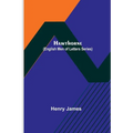 Hawthorne (English Men of Letters Series) - Paperback