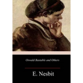 Oswald Bastable and Others - Paperback