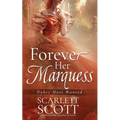 Forever Her Marquess - Paperback