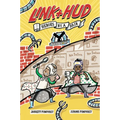 Link + Hud: Heroes by a Hair - Hardcover
