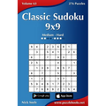 Classic Sudoku 9x9 - Medium to Hard - Volume 63 - 276 Logic Puzzles - Paperback