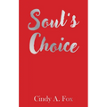 Soul's Choice - Paperback