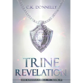Trine Revelation: The Kinderra Saga: Book 3 - Hardcover