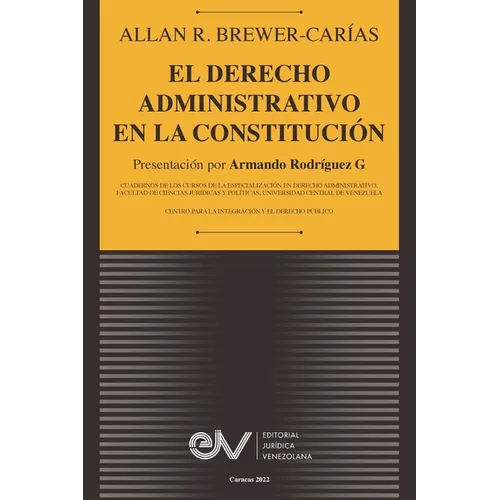 El Derecho Administrativo En La Constitución - Paperback