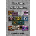 The Forces of the Universe - Paperback