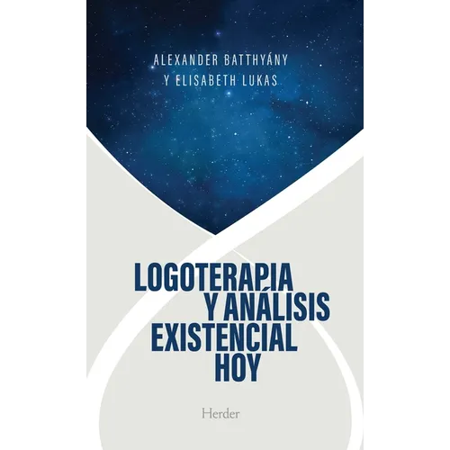Logoterapia Y Analisis Existencial Hoy - Paperback
