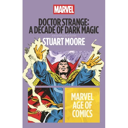 Doctor Strange: A Decade of Dark Magic - Paperback