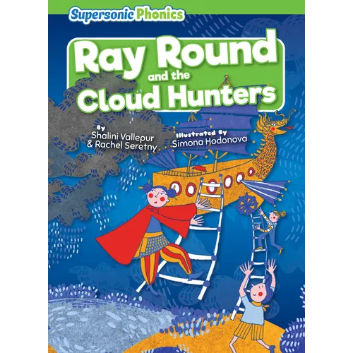 Ray Round and the Cloud Hunters - Library Binding