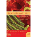 Families of the Vine: Seasons Among the Winemakers of Southwest France - Paperback