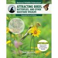 National Wildlife Federation(r) Attracting Birds, Butterflies, and Other Backyard Wildlife, Expanded Second Edition - Paperback