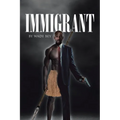 Immigrant - Paperback
