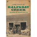 The Czar of Halfaday Creek - Paperback