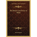 The History and Power of Mind - Hardcover