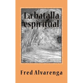 La batalla espiritual - Paperback