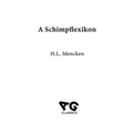 A Schimpflexikon - Hardcover
